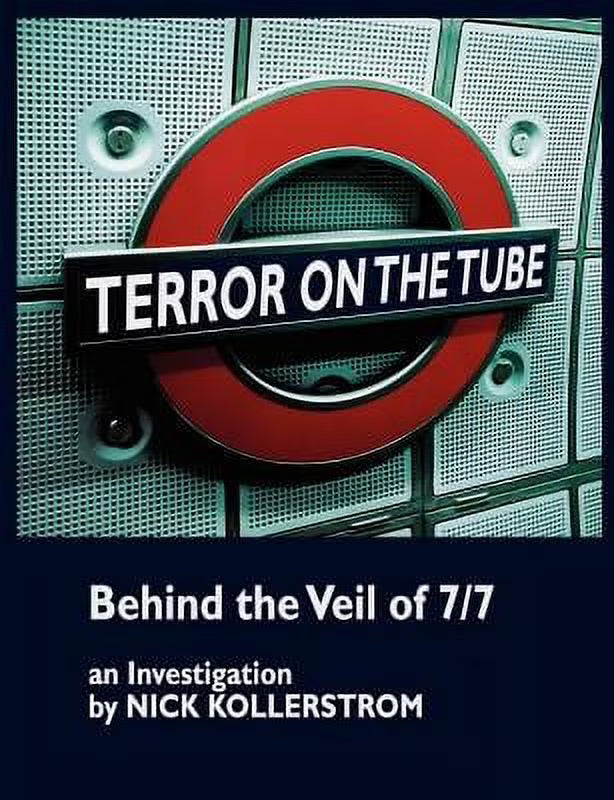 Terror on the Tube: Behind the Veil of 7/7, an Investigation (Paperback) A8226